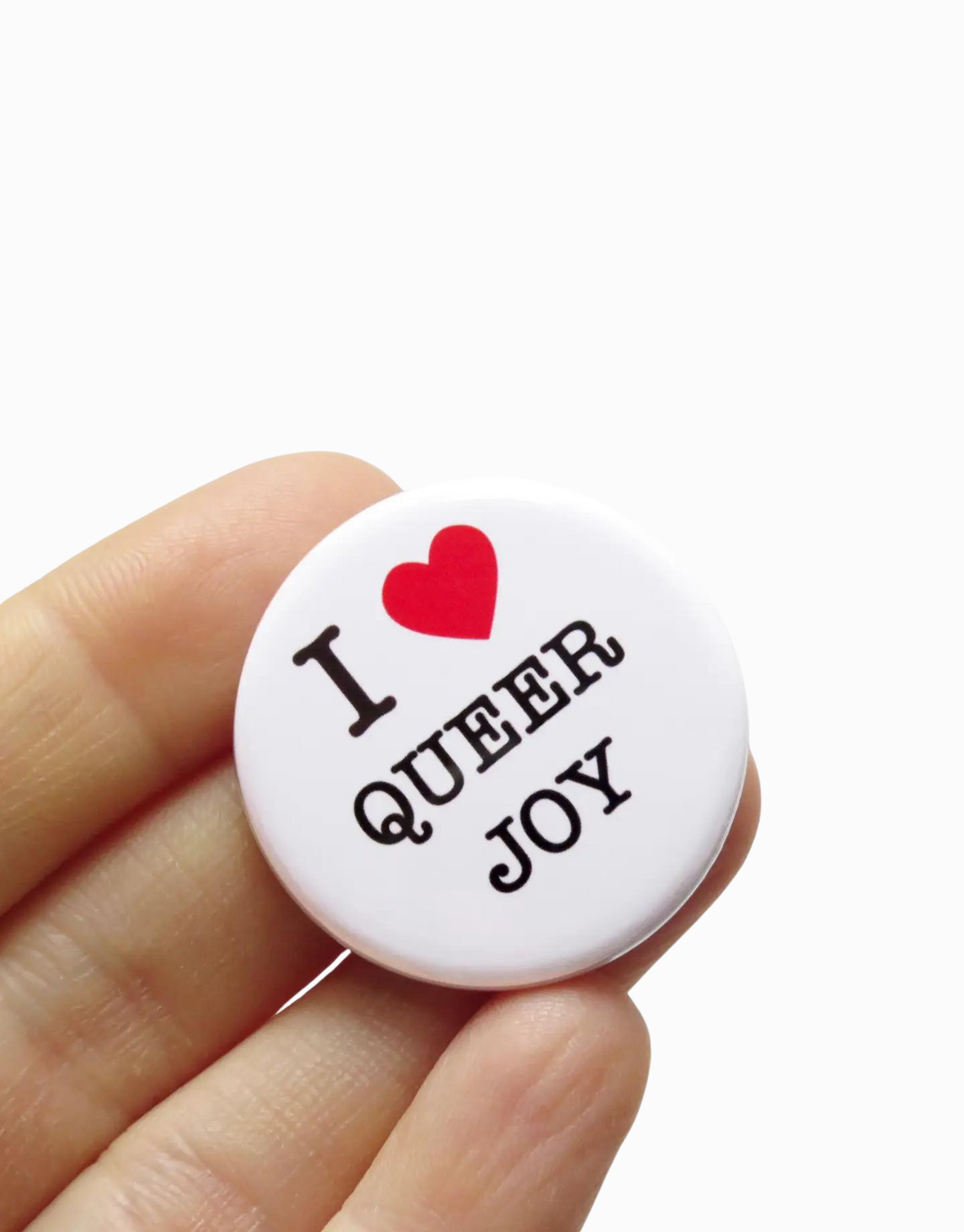 I Love Queer Joy Button