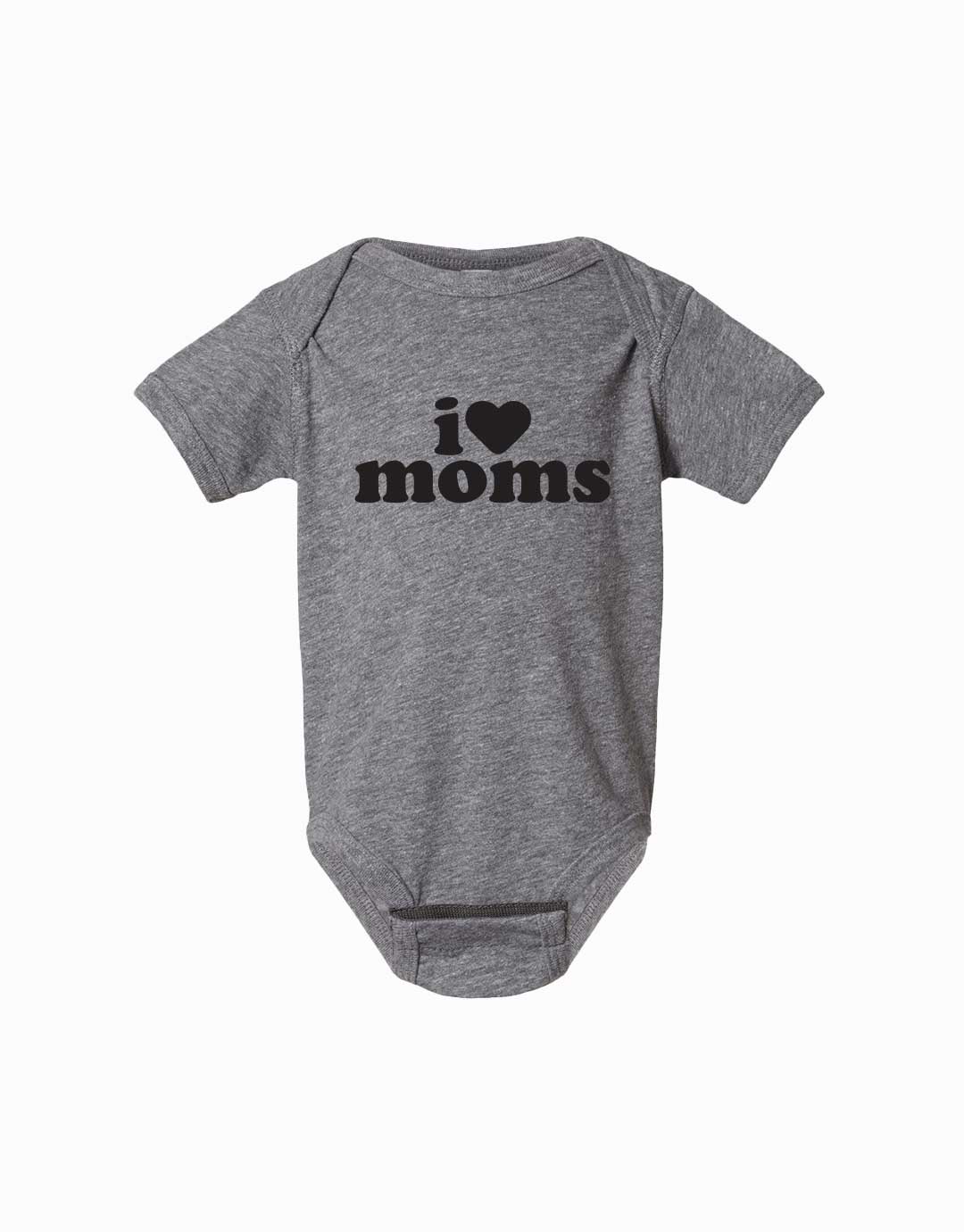 I Love Moms Onesie