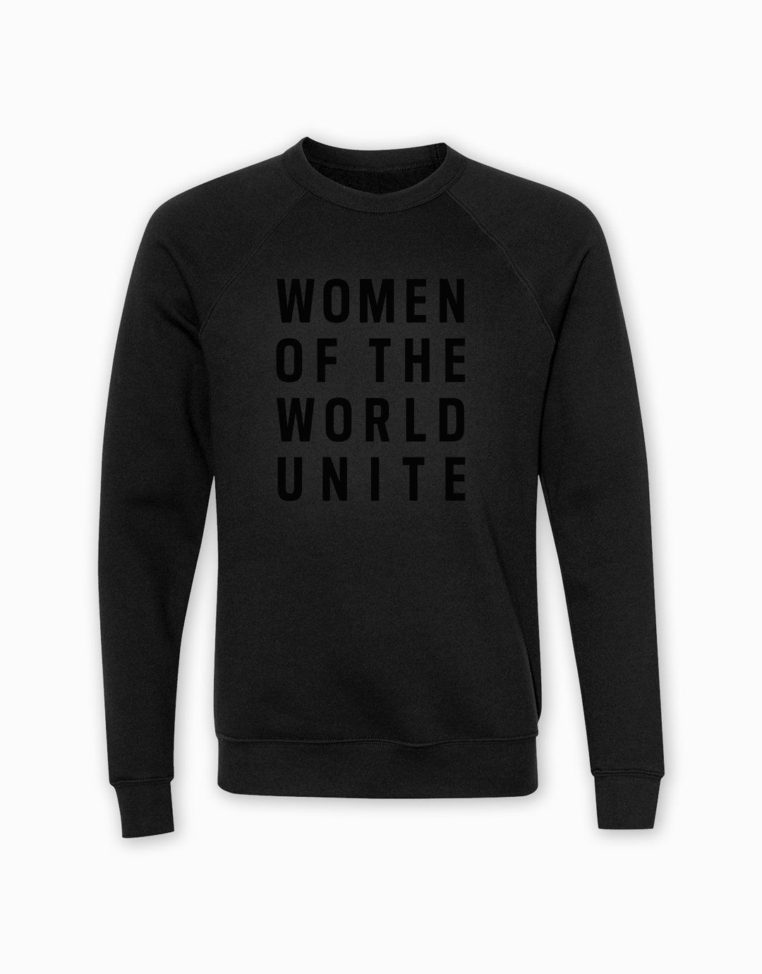 Women of the World Unite Sweatshirt