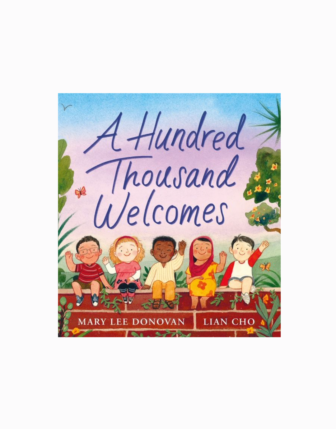 A Hundred Thousand Welcomes Book