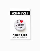 I Love Queer Joy Button