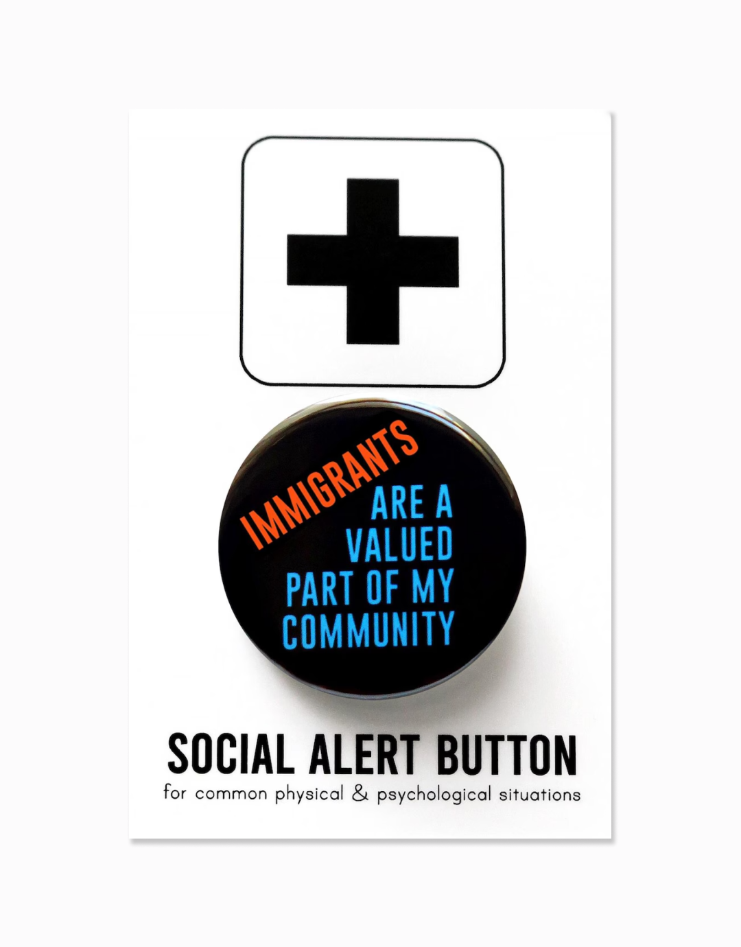 Valued Button Immigrants Are Valued Button | Word For Word | Social Goods