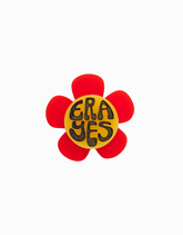 ERA Yes Brooch