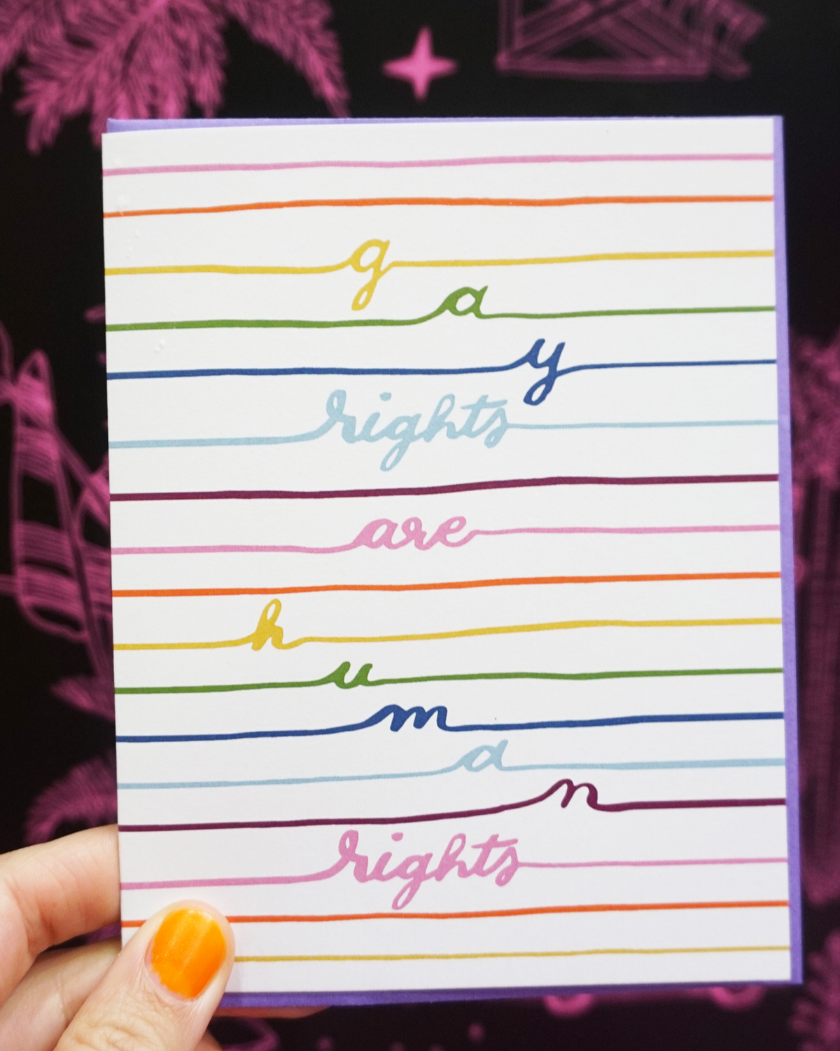 “Gay Rights are Human Rights” Card
