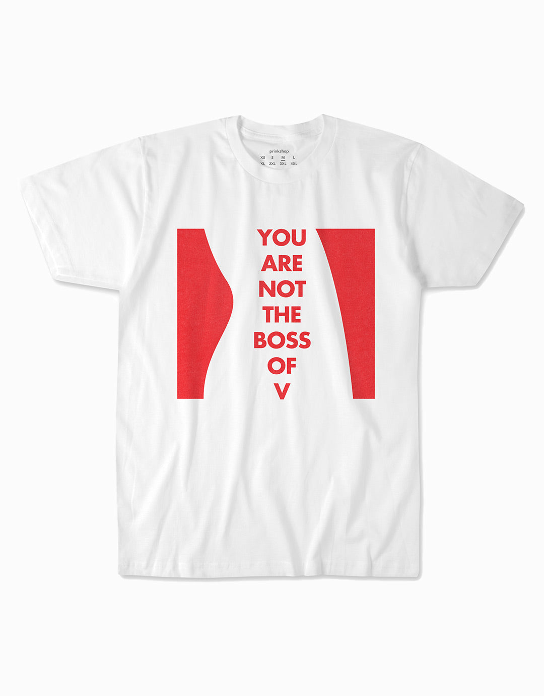 You are Not the Boss of V T-Shirt - Red