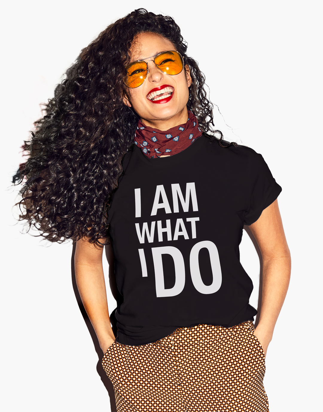 I Am What I Do T-Shirt